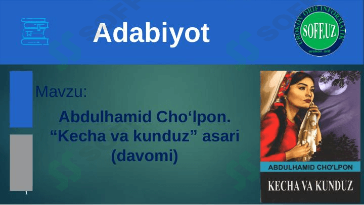 Abdulhamid Cho'lpon. Kecha va kunduz asari (davomi)