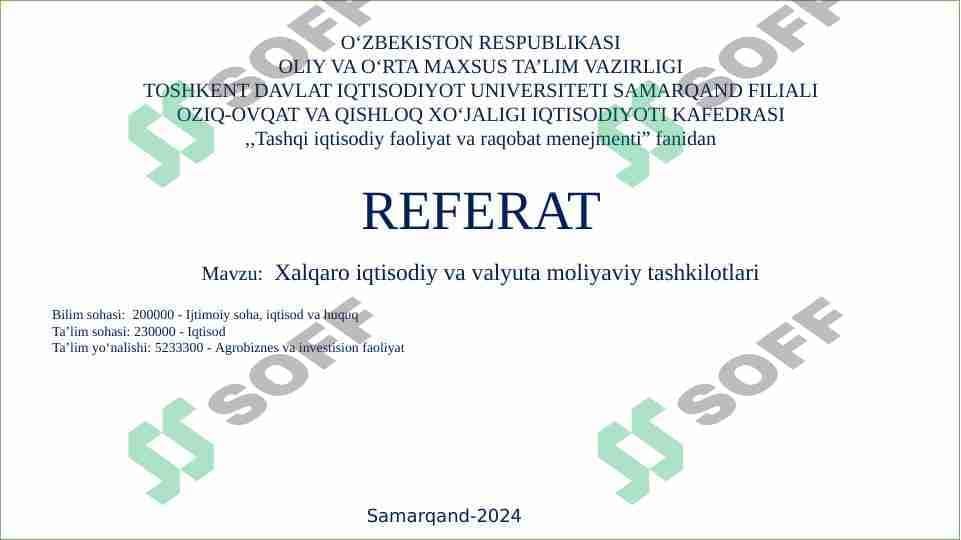 Xalqaro iqtisodiy va valyuta moliyaviy tashkilotlari