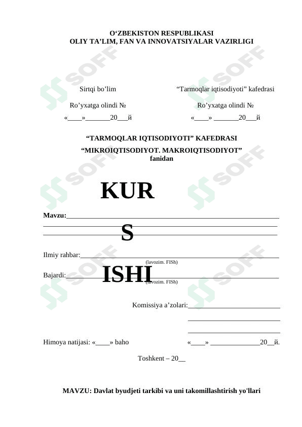 Davlat byudjeti tarkibi va uni takomillashtirish yo'llari
