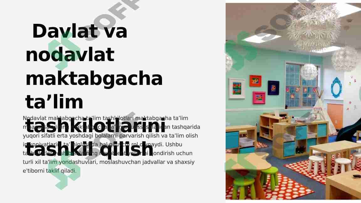 Davlat va nodavlat maktabgacha ta’lim tashkilotlarini tashkil qilish