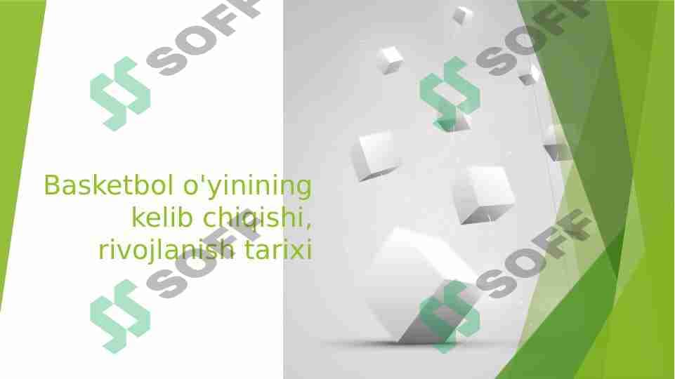 Basketbol o'yinining kelib chiqishi, rivojlanish tarixi
