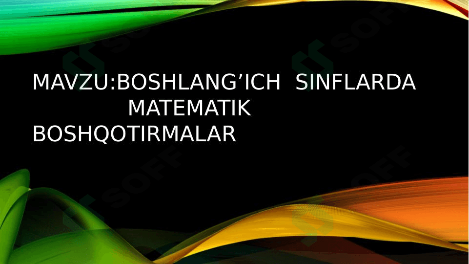 Boshlang’ich  sinflarda matematik boshqotirmalar 3