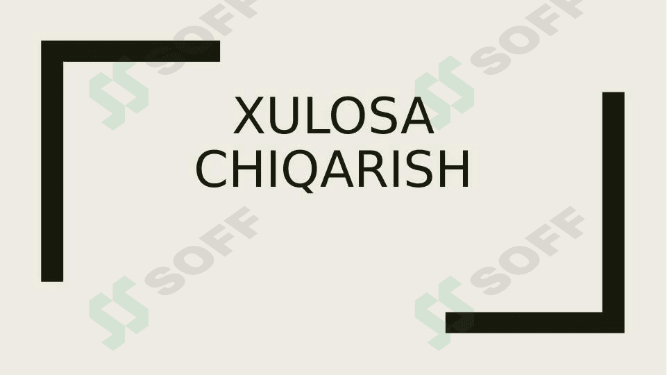 Xulosa chiqarish