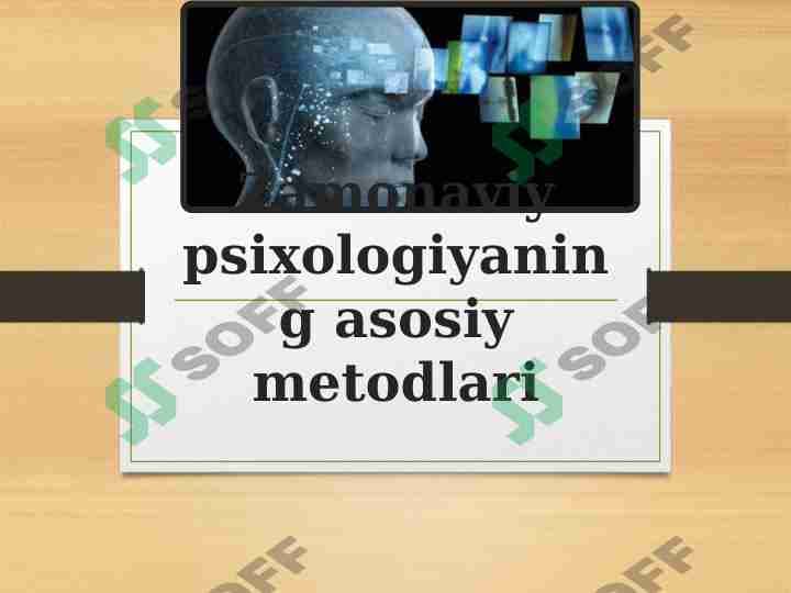 Psixologiyaning asosiy metodlari