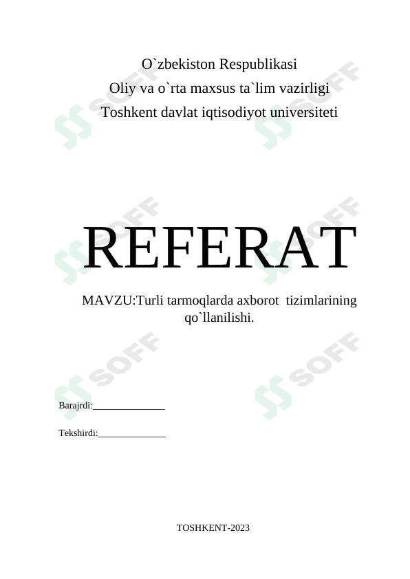 Turli tarmoqlarda axborot  tizimlarining qo`llanilishi.