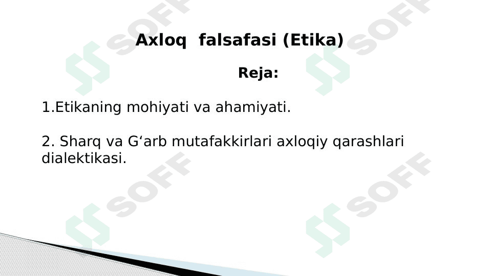Axloq  falsafasi (Etika)