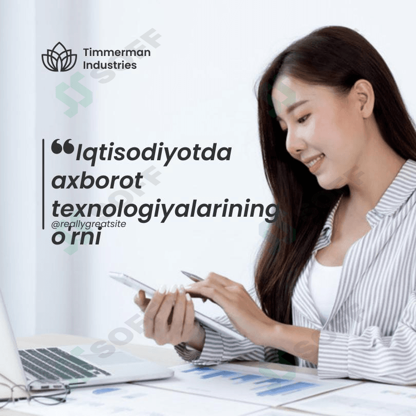 Iqtisodiyotda axborot texnologiyalaring oʻrni