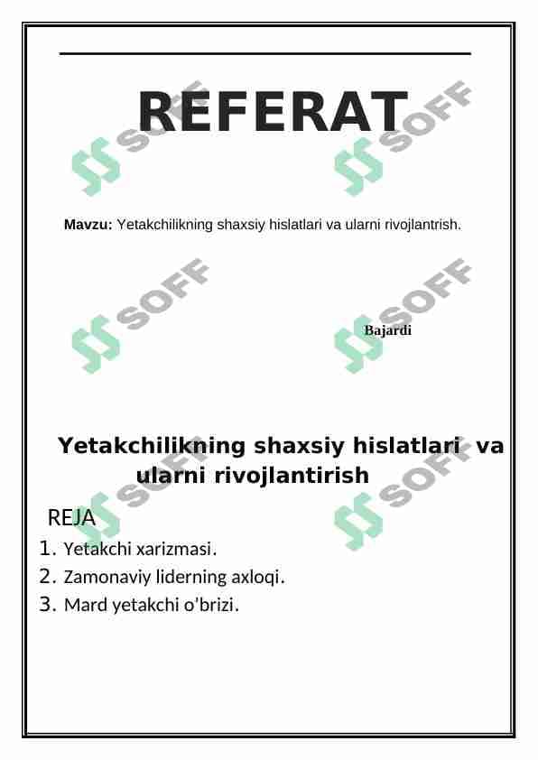 Yetakchilikning shaxsiy xislatlari va ularni rivojlantirish