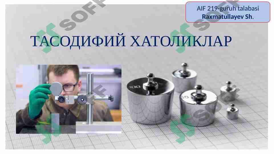 tasidifiy xatoliklar