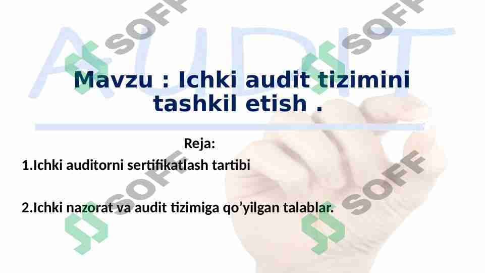 Ichki audit tizimini tashkil etish
