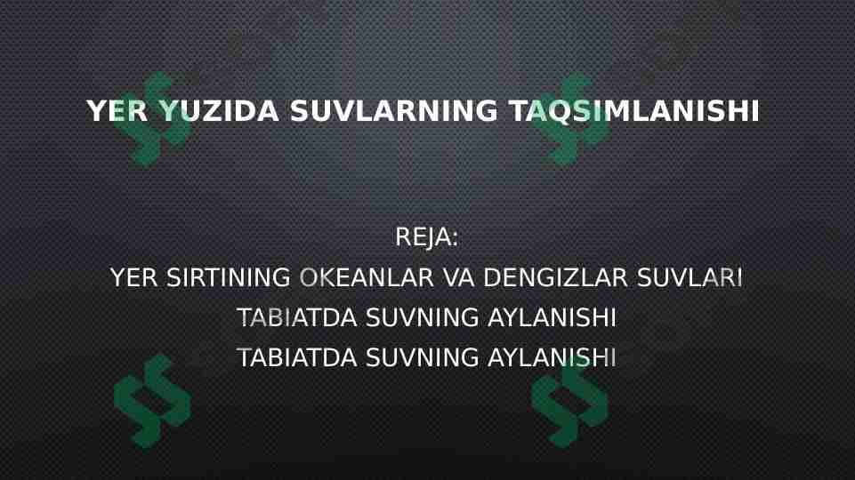 Yer yuzida suvlarning taqsimlanishi