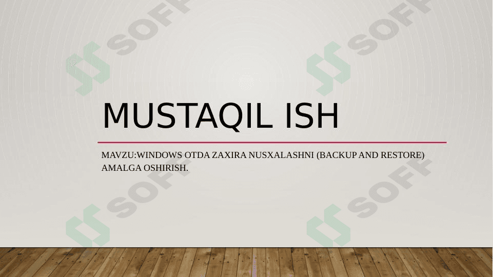 Windows OTda zaxira nusxalashni (Backup and Restore) amalga oshirish.