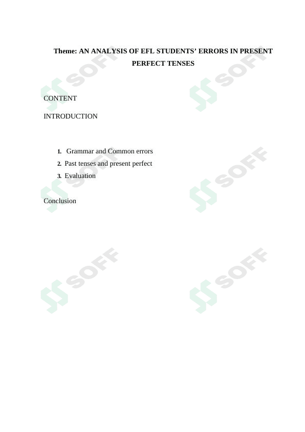 AN ANALYSIS OF EFL STUDENTS’ ERRORS IN PRESENT PERFECT TENSES