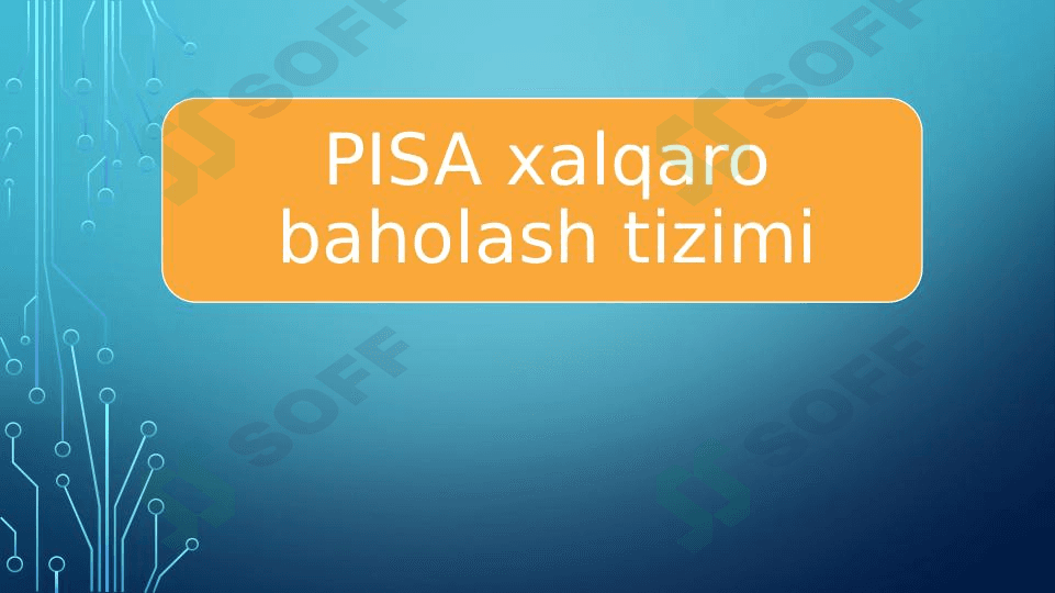 PISA va TIMSS xalqaro baholash tizimlari