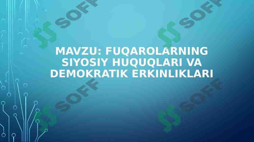 Fuqarolarning siyosiy huquqlari va demokratik erkinliklari