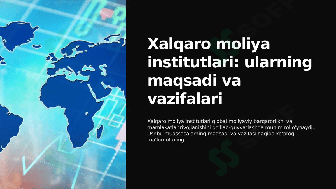 xalqaro moliya institutlari va ularning vazifalari