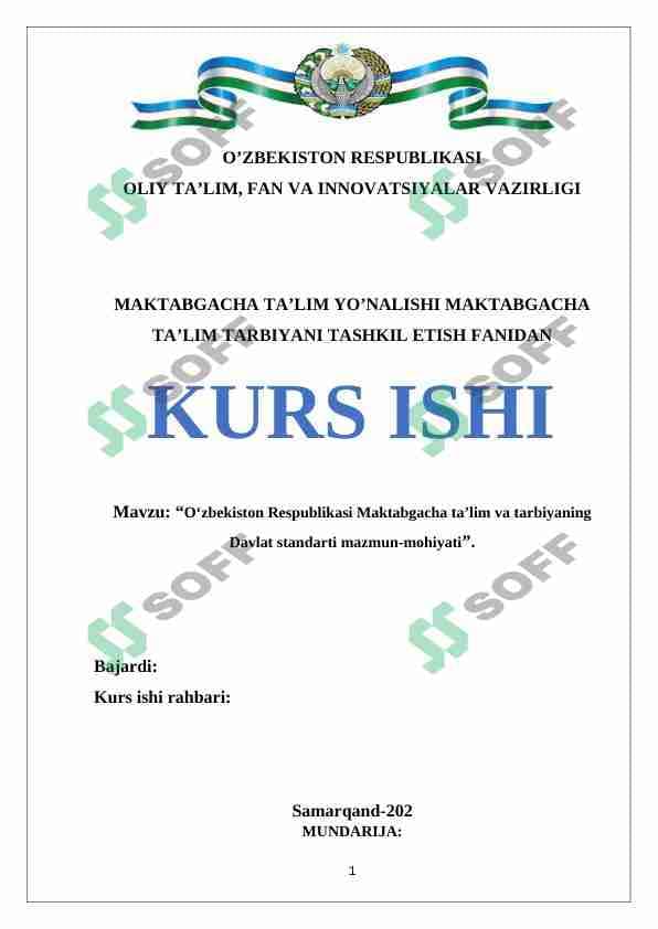 O‘zbekiston Respublikasi Maktabgacha ta’lim va tarbiyaning Davlat standarti mazmun-mohiyati