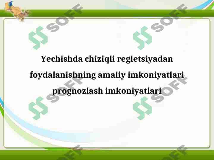 Yechishda chiziqli regletsiyadan foydalanishning amaliy imkoniyatlari prognozlash imkoniyatlari