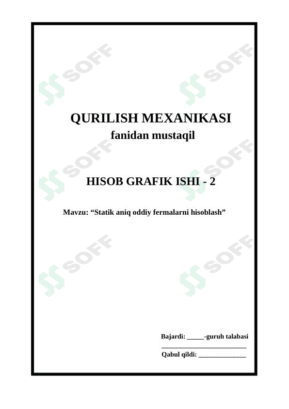 Statik aniq oddiy fermalarni hisoblash