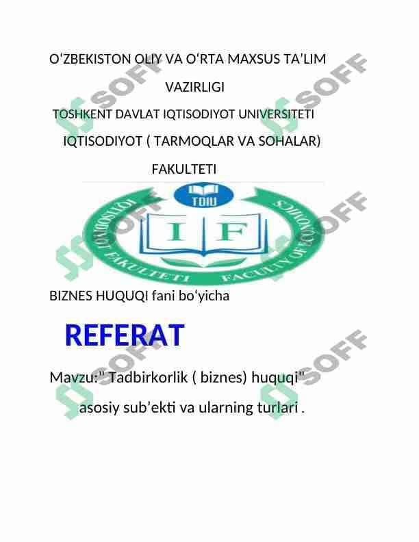 Tadbirkorlik ( biznes) huquqi " asosiy      subʼekti va ularning turlari