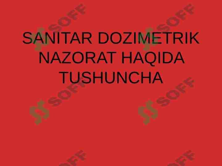 Sanitar dozimetrik Nazorat (Gigiyena)