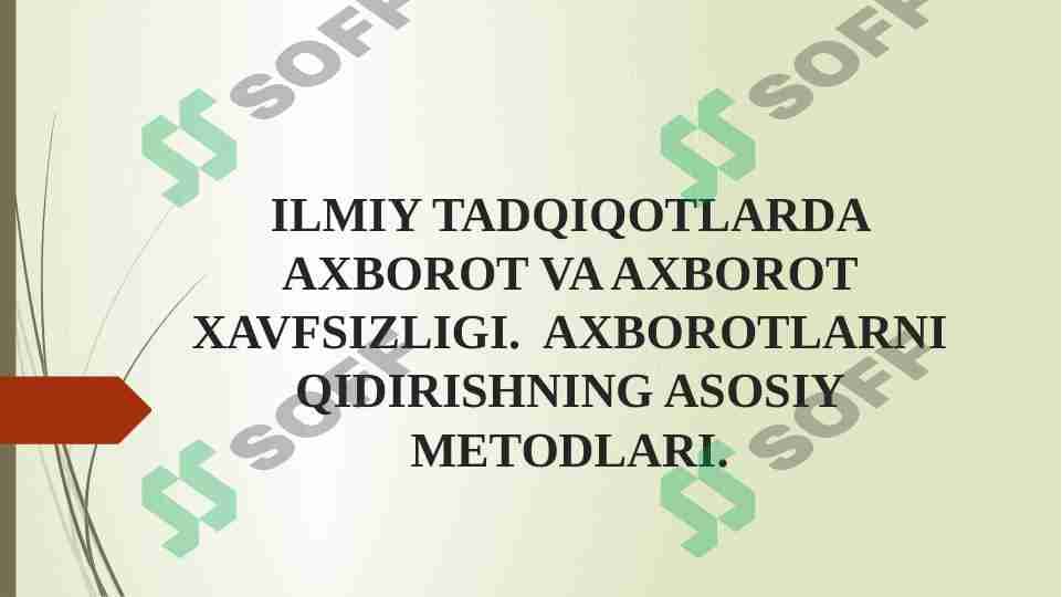 Ilmiy tadqiqotlarda axborot va axborot xavfsizligi