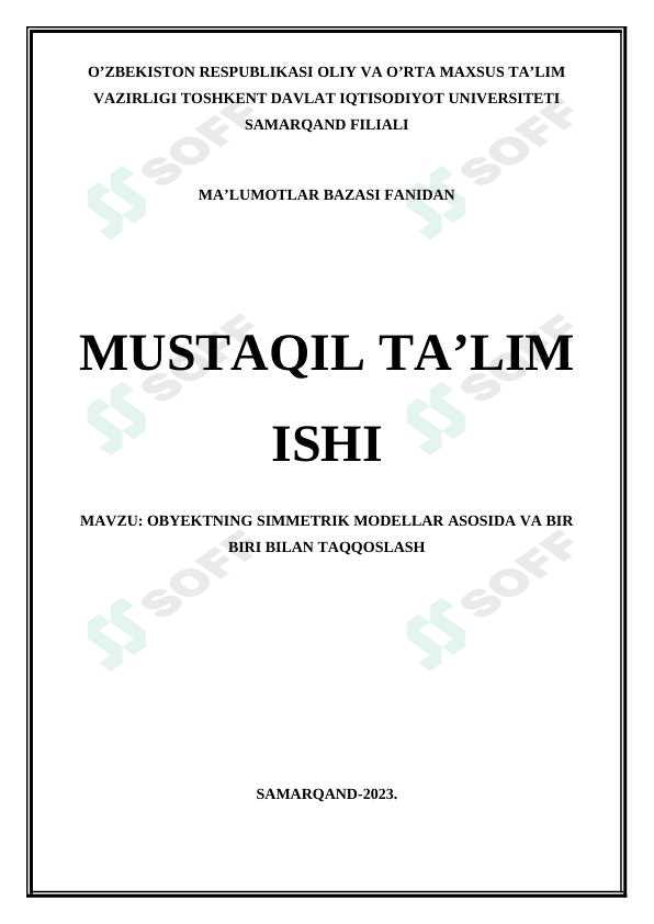 OBYEKTNING SIMMETRIK MODELLAR ASOSIDA VA BIR BIRI BILAN TAQQOSLASH