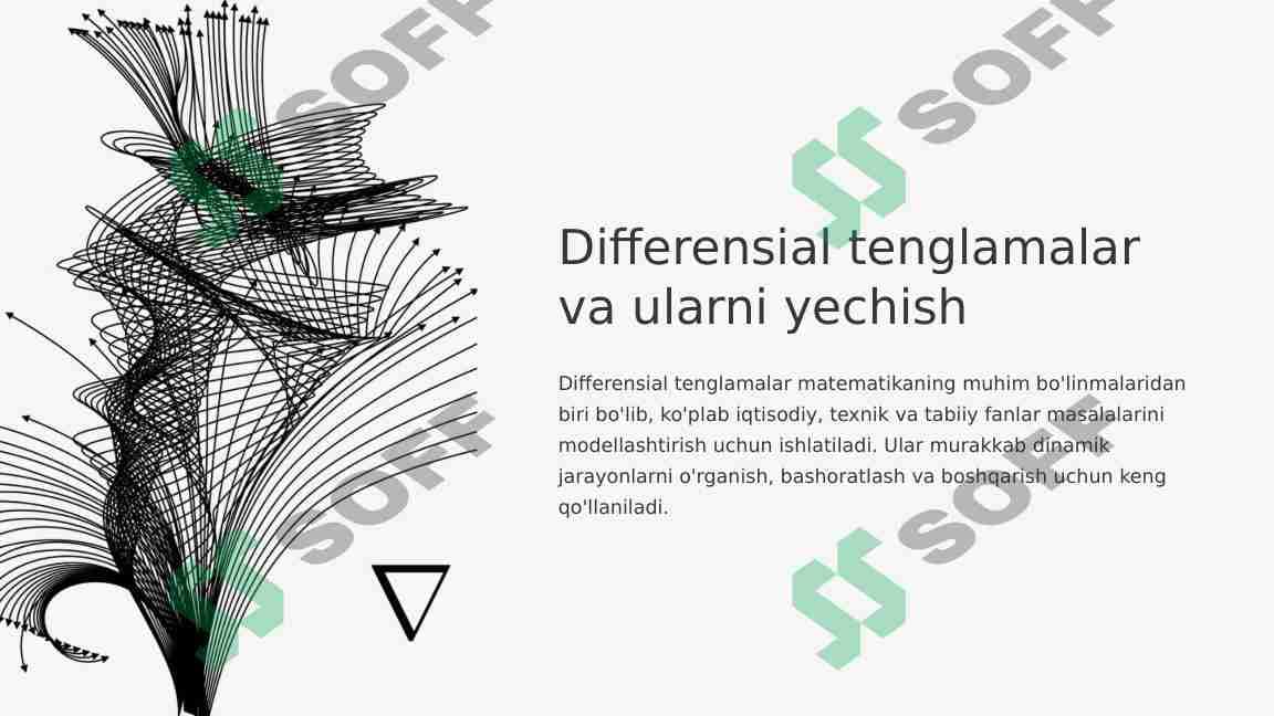 Differensial tenglamalar va ularni yechish