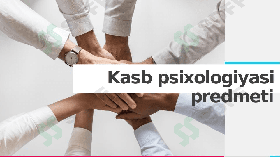 Kasb psixologiyasi predmeti