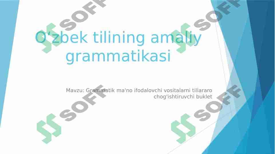 Grammatik ma'no ifodalovchi vositalarni tillararo chog'ishtiruvchi buklet