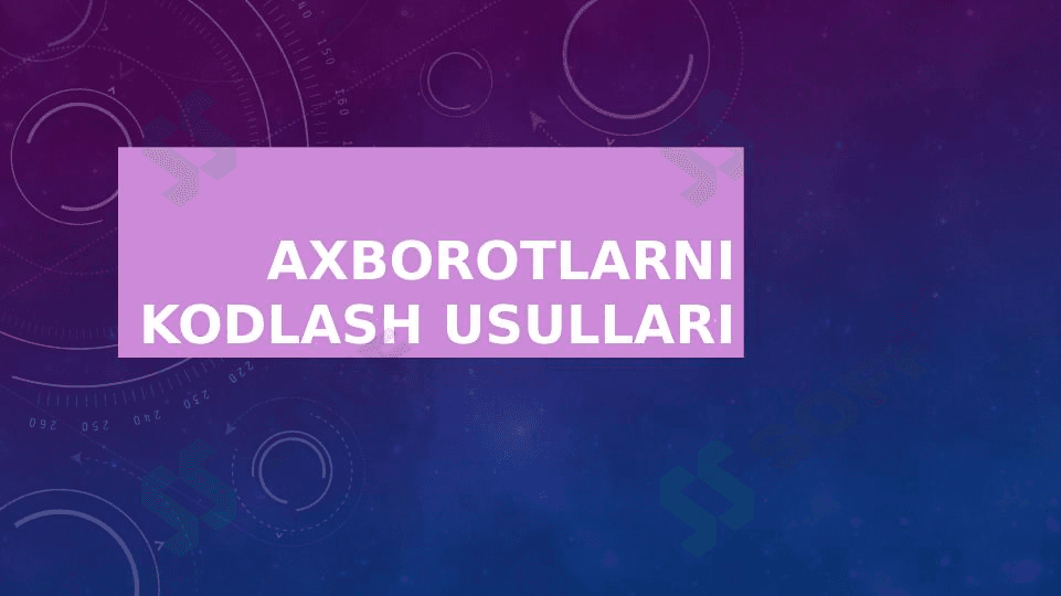 Axborotni kodlash usullari