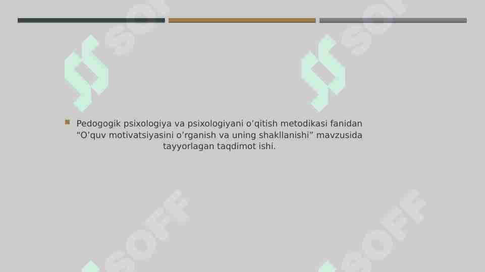 O'quv motivatsiyasini o'rganish va uning shakllanishi