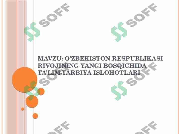O'zbekiston  Respublikasi rivojining yangi bosqichida ta'lim tarbiya islohotlari
