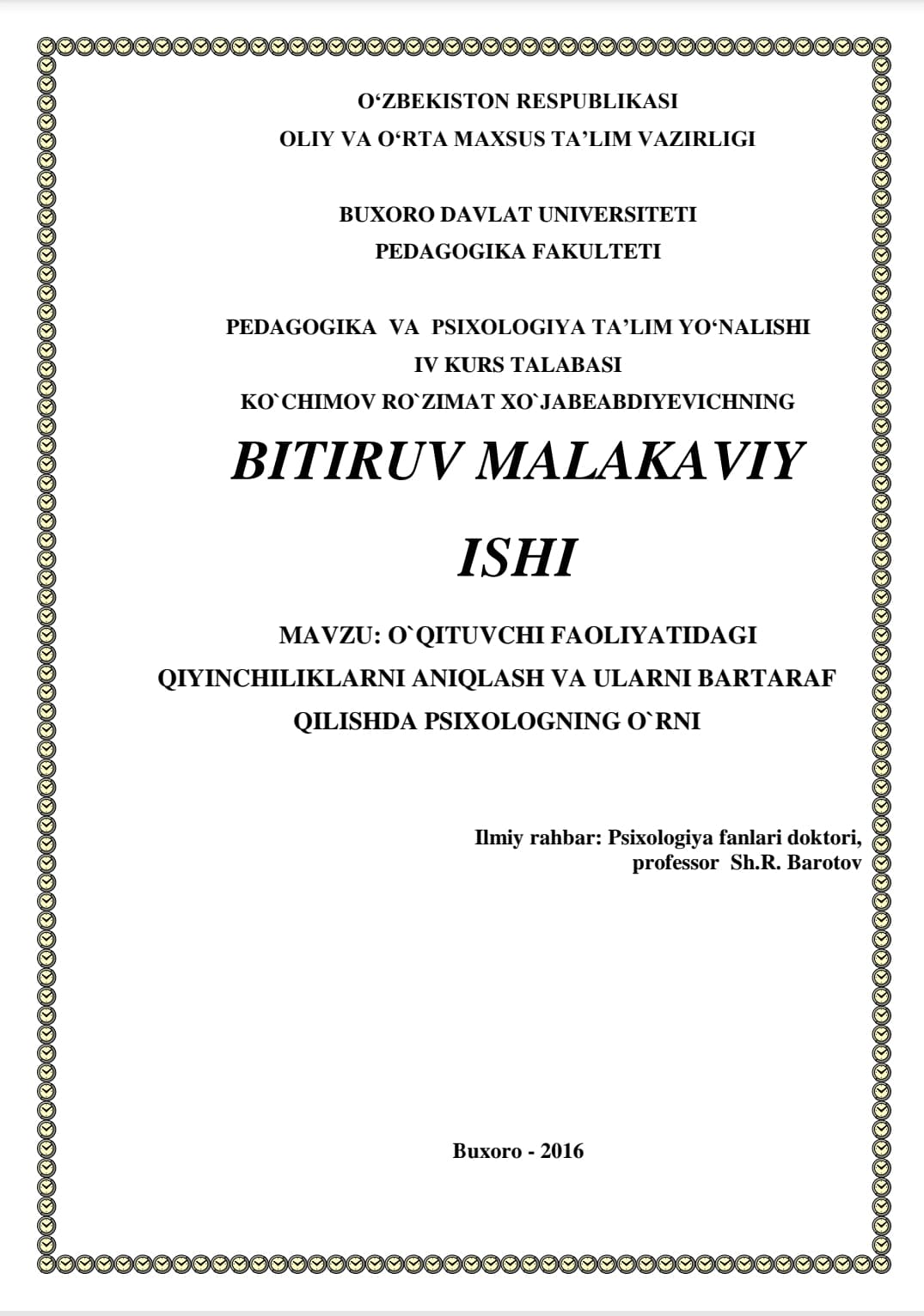 O`QITUVCHI FAOLIYATIDAGI  QIYINCHILIKLARNI ANIQLASH VA ULARNI BARTARAF  QILISHDA PSIXOLOGNING O`RNI