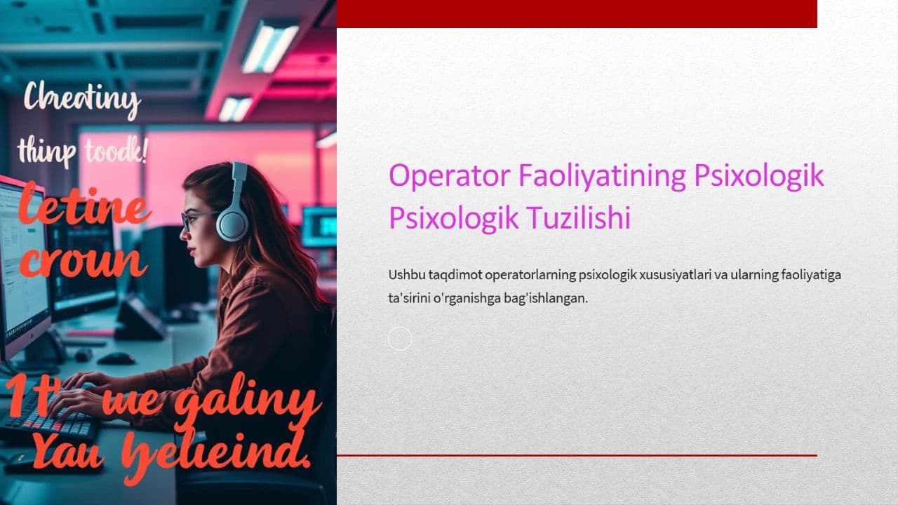 operator faoliyatining psixologik tuzilishi