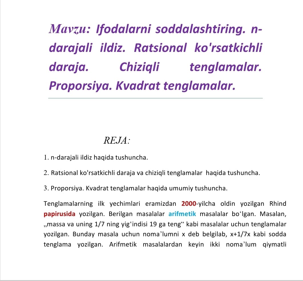 Ifodalarni soddalashtiring. n-darajali ildiz. Ratsional ko'rsatkichli daraja. Chiziqli tenglamalar. Proporsiya. Kvadrat tenglamalar.