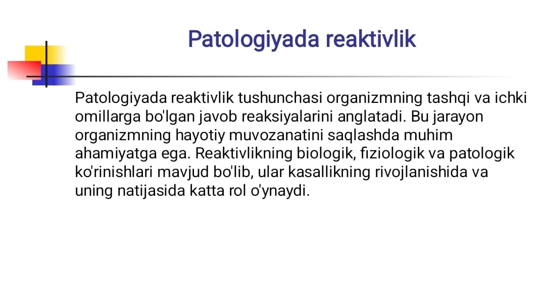 Patologiyada reaktivlik ahamiyati