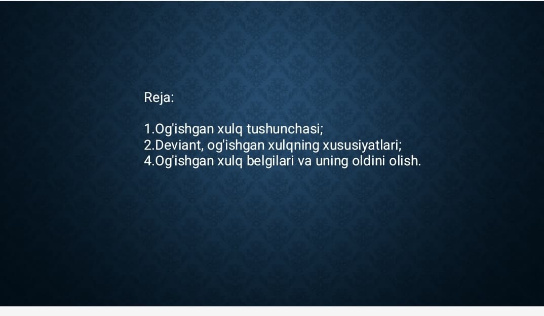 Og'ishgan xulq ko'rinishlari