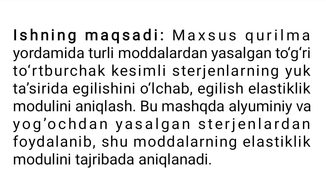 Elastiklik modulini qattiq jismning egilish  deformasiya yordamida aniqlash.