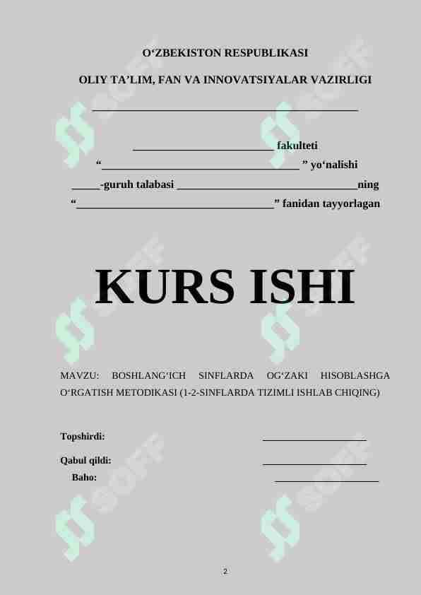 BOSHLANG‘ICH SINFLARDA OG‘ZAKI HISOBLASHGA O‘RGATISH METODIKASI (1-2-SINFLARDA TIZIMLI ISHLAB CHIQING)