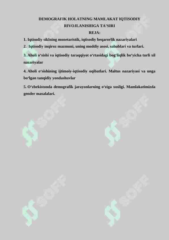 DEMOGRAFIK HOLATNING MAMLAKAT IQTISODIY RIVOJLANISHIGA TA’SIRI