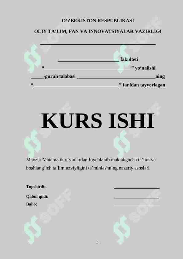Matematik o‘yinlardan foydalanib maktabgacha ta’lim va boshlang‘ich ta’lim uzviyligini ta’minlashning nazariy asoslari