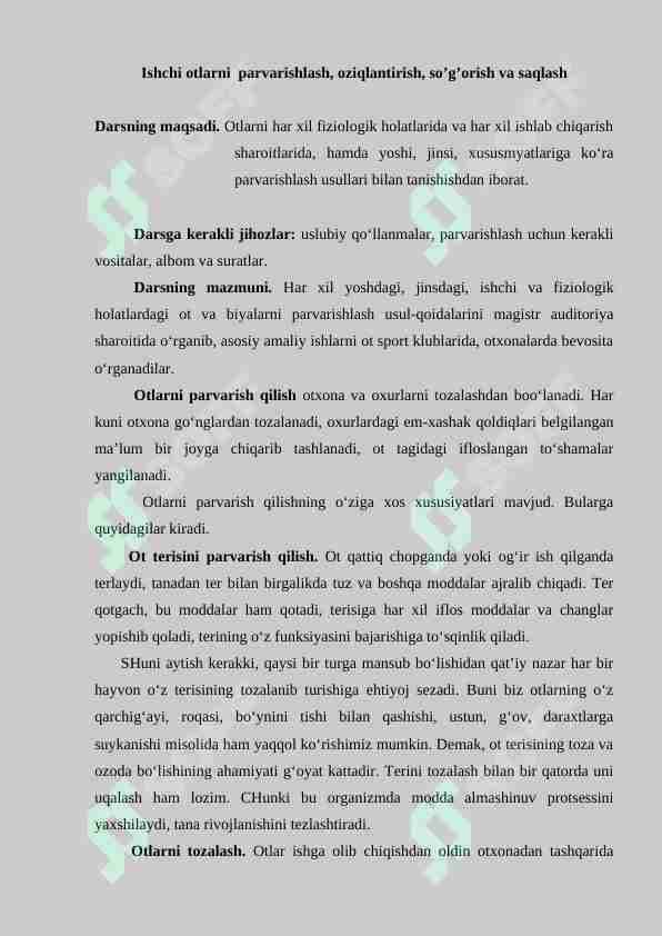 Ishchi otlarni  parvarishlash, oziqlantirish, so’g’orish va saqlash
