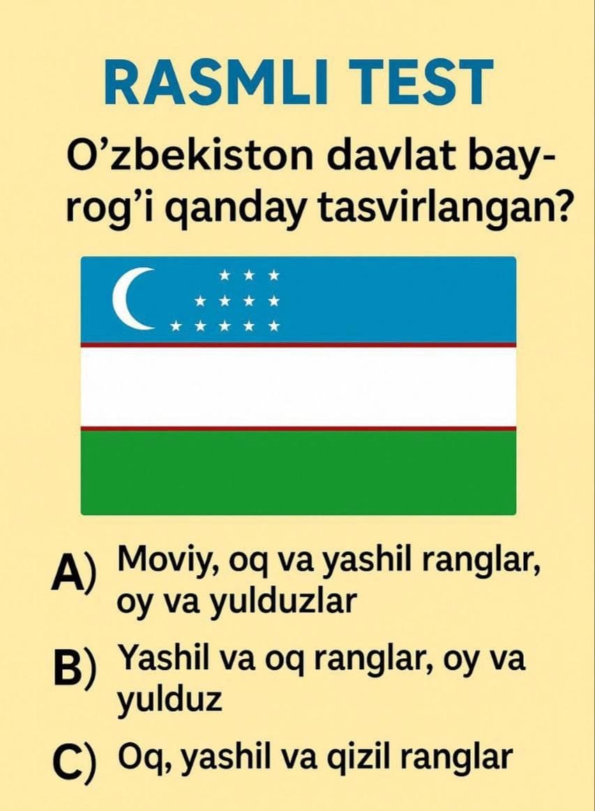 Oʻzbekiston respublikasi davlat bayrogʻi. Rasmli testlar.