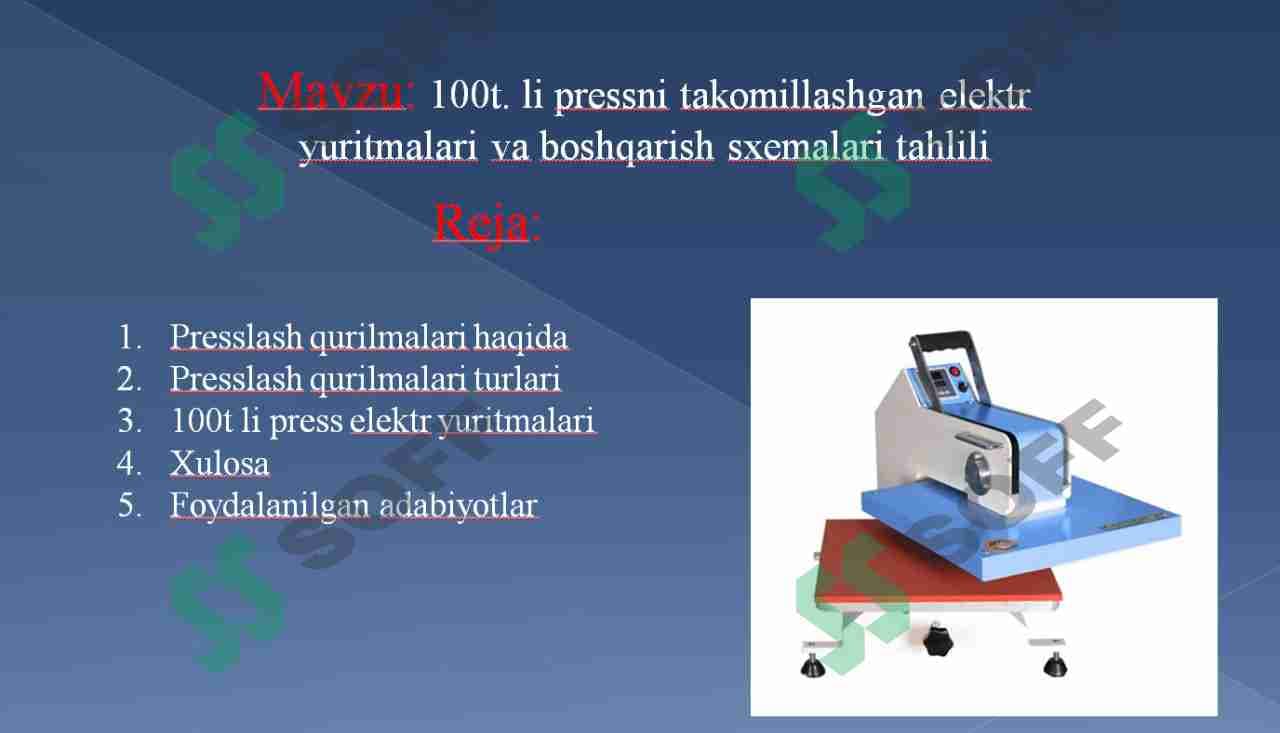 100 tonnali presslash qurilomasi