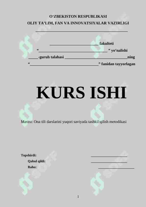 Ona tili darslarini yuqori saviyada tashkil qilish metodikasi
