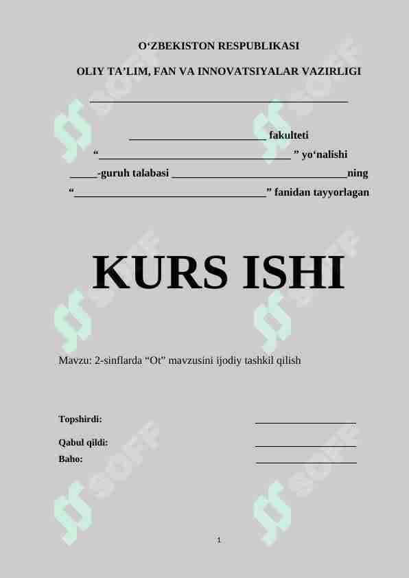 2-sinflarda “Ot” mavzusini ijodiy tashkil qilish