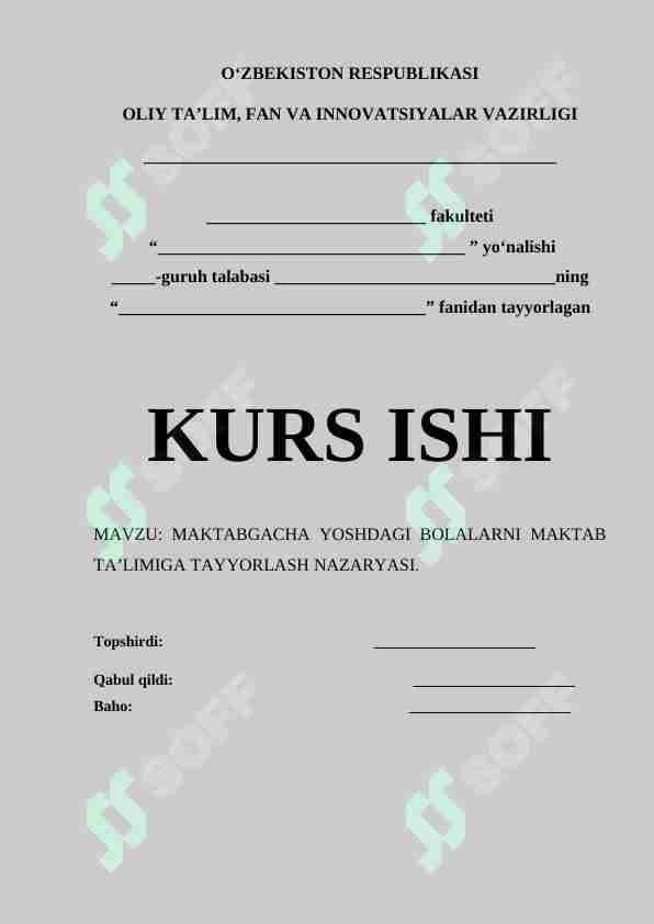 MAKTABGACHA YOSHDAGI BOLALARNI MAKTAB TA’LIMIGA TAYYORLASH NAZARYASI