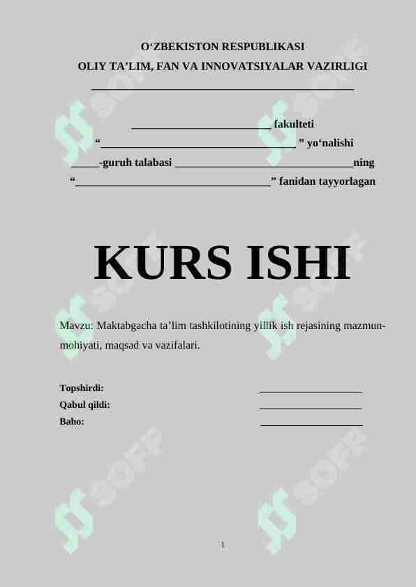 Maktabgacha ta’lim tashkilotining yillik ish rejasining mazmun-mohiyati, maqsad va vazifalari.