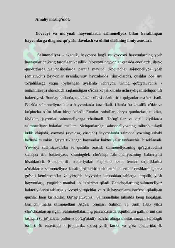 Yovvoyi va mo‘ynali hayvonlarda salmonellyoz bilan kasallangan hayvonlarga diagnoz qo‘yish, davolash va oldini olishning ilmiy asoslari